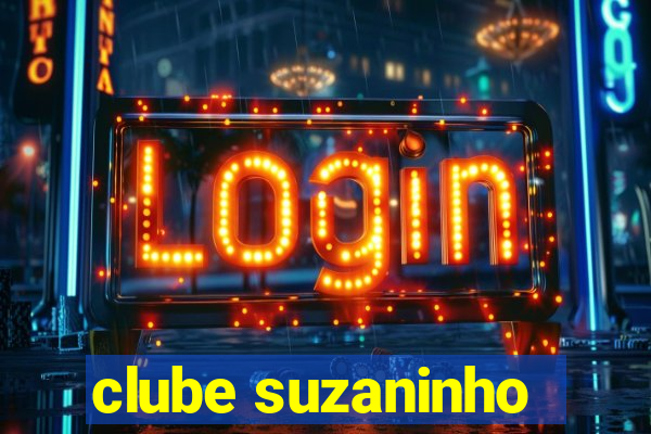 clube suzaninho